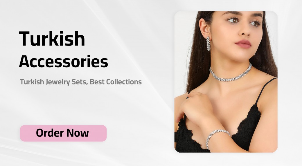 Turkish Accessories