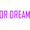 FOR DREAMS